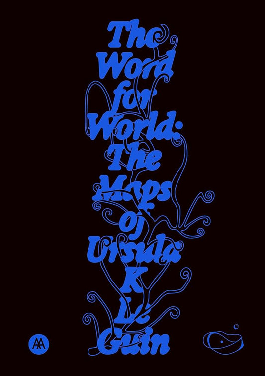 The Word for World: The Maps of Ursula K. Le Guin