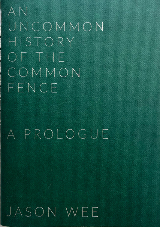 An Uncommon History of the Common Fence