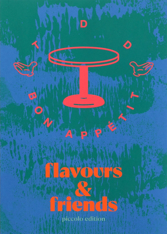 Flavours & Friends (Piccolo ed.)