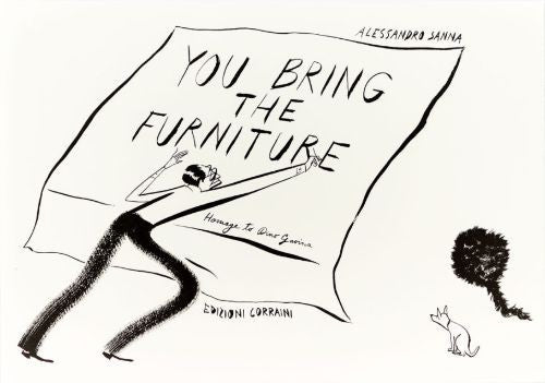 You Bring the Furniture
